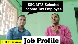 SSC MTS Job Profile Income Tax SSC MTS Work Interview of SSC MTS Employee