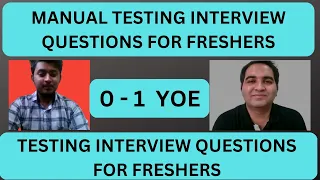 Manual Testing Interview For Freshers| Testing Interview Questions