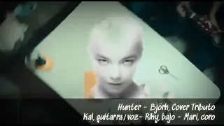 Hunter - Bjork cover tributo