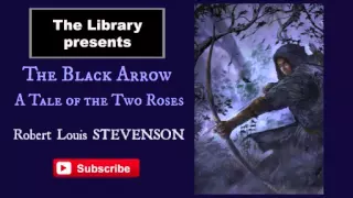 Black Arrow by Robert Louis Stevenson - Audiobook