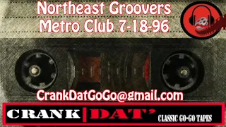 Northeast Groovers Metro Club 7/18/96