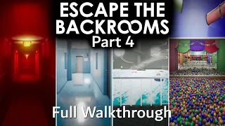 Escape the Backrooms Часть 4 Полное Прохождение