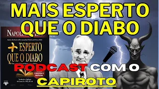 Mais Esperto que o Diabo Resumo - Entenda o Livro de Napoleon Hill #maisespertoqueodiabo