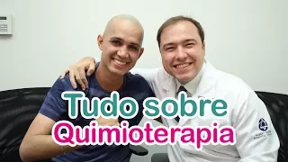 O que você precisa saber sobre Quimioterapia!