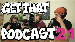 EP021 - Tales from Romania w/Haz and Jeb - Get That Skate Podcast