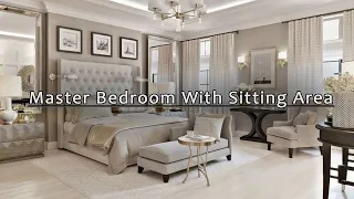 TOP 50 Luxury Bedroom Design With Sitting Area | Luxury Interior Decor