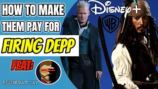 How To ACTUALLY Make WB And Disney PAY For FIRING Johnny Depp (Feat. Degenerate Jay)