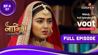 Naagin 6 | नागिन 6 | Episode 7 | 05 March 2022