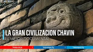 🇵🇪 Documentales "LA GRAN CIVILIZACION CHAVIN - PRE INCAS" | Machu Picchu | Perú Vip | Cusco 🇲🇽🇧🇷🇺🇸🇦🇷