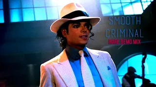 Michael Jackson - Smooth Criminal (Rare Demo Mix)