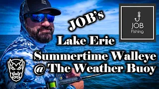 JOB's Lake Erie Summertime Walleye @ The Weather Buoy