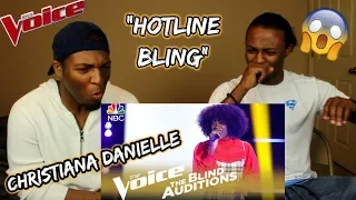 The Voice 2018 Blind Audition - Christiana Danielle: "Hotline Bling" (REACTION)