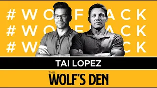 Tai Lopez | Fixing Broken Brands | The Wolf's Den #81