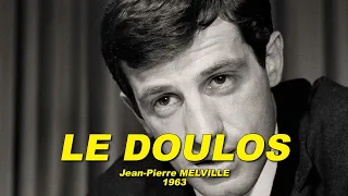 LE DOULOS 1963 N°1/2 (Jean-Paul BELMONDO, Serge REGGIANI, Jean DESAILLY, Monique HENNESSY)