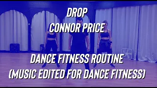 Drop - Connor Price & Zensery  - Dance Fitness - Turn Up - Zumba - Mixxedfit - Easy TikTok