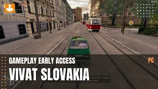 Vivat Slovakia - prvých 30 minút z Early Access verzie (slovenský dabing / 4k)
