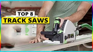 Top 8: Best Track Saws [2024 Review]