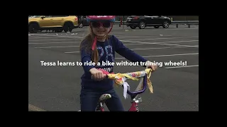 Tessa learns to ride a bike...without training wheels!