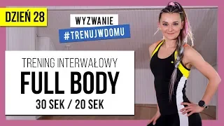 Wyzwanie 30 DNI 🔥 Dzień 28: Trening Interwałowy Full Body | Proste ćwiczenia | Monika Kołakowska