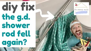 🍒 Shower Curtain Rod Fell...AGAIN??➔ Here's What to Do + How to Fix It!