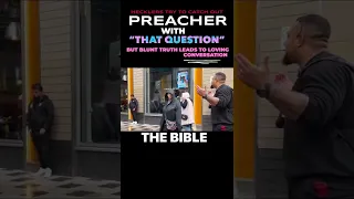 Street Preacher shuts down hecklers “Gay question” #shorts #bible #facts #jesus