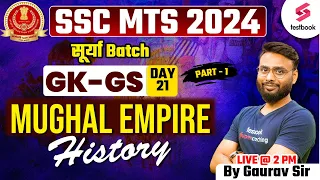 SSC MTS GK/GS 2024 | Mughal Empire History Part - 1 | General Awareness By Gaurav Sir