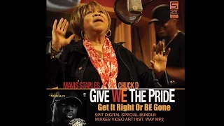 Chuck D - Give We The Pride ft. Mavis Staples (Official Video)