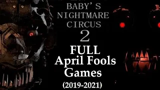 Baby's Nightmare Circus 2 FULL April Fools Games (2019-2021)