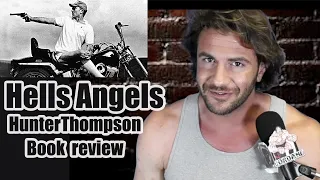 Hunter S Thompson's wild stories with the Hells Angels