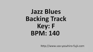 Jazz Blues - Key F - BPM 140 - Backing Track
