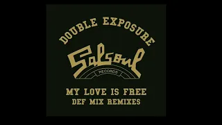 Double Exposure | My Love Is Free (Frankie Knuckles 12" Remix)