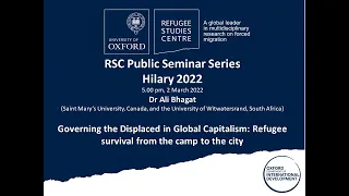 Governing the Displaced in Global Capitalism | Public Seminar Series, Hilary term 2022