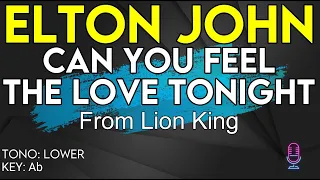 Elton John - Can You Feel The Love Tonight - Karaoke Instrumental - Lower