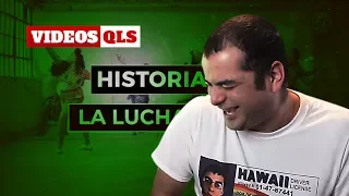 Videos QLS - La Lucha Gorda