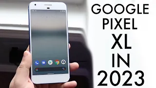 Google Pixel XL In 2023! (Still Worth It?) (Review)