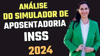 Como fazer a análise da Simulação do MEU INSS