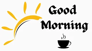 Good Morning Music - Fresh Starts and New Beginnings: Joyful Melodies for Morning