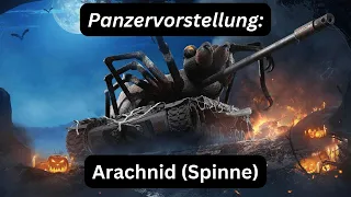 WOT Console / Panzervorstellung / Arachnid (Spinne) inkl. Gameplay