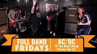 "If You Want Blood (You've Got It)" AC/DC | CME Full Band Fridays