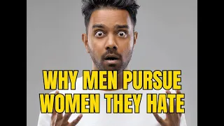 10 Shocking Reasons Men Pursue Women That They Hate | Emotionally Vampiric Narcissistic Pursuit 👀