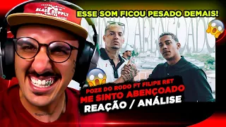 MC Poze do Rodo ft. Filipe Ret - Me Sinto Abençoado [REAÇÃO]