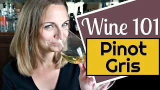 Wine 101: Pinot Gris aka Pinot Grigio