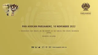 PAN AFRICAN PARLIAMENT, 10 November 2022