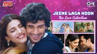 Jeene Laga Hoon -The Love Collection (Valentines Special) | Best of Bollywood Love Songs