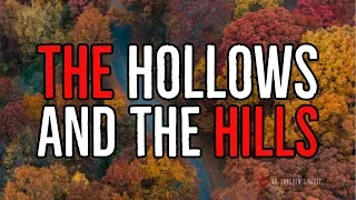 ''The Hollows and the Hills'' | VERY BEST OF DR CREEPEN’S VAULT 2019 [EXCLUSIVE STORY]