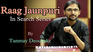 In Search || Raag Jaunpuri || Ep - 10