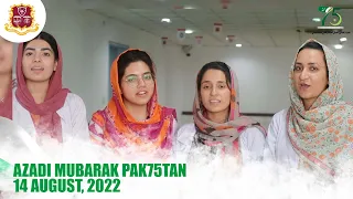 Azadi Mubarak PAK75TAN | 14 August, 2022 | Khyber Teaching Hospital | MTI-KTH