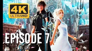 FINAL FANTASY XV WINDOWS EDITION | 4K 60FPS Game Movie | Episode 7: Homecoming