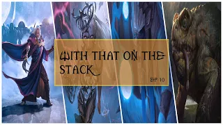 With that on the stack EP:10|Commander Gameplay| Breya V Tivit V Urza V Gitrog.