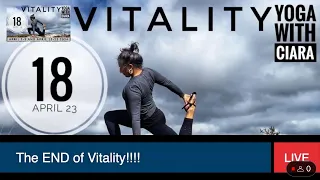 DAY 18: VITALITY : 18-Day Yoga Journey with Ciara